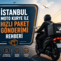 İstanbul Moto Kurye ile Hızlı Paket Gönderimi Rehberi