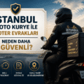 İstanbul Moto Kurye ile Noter Evrakları Neden Daha Güvenli?