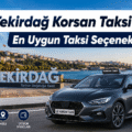 Tekirdağ Korsan Taksi İle En Uygun Taksi Seçenekleri